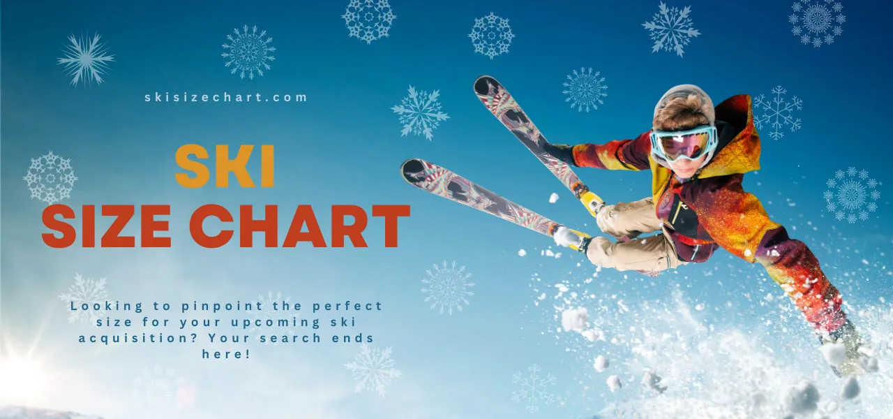 Ski Size Chart